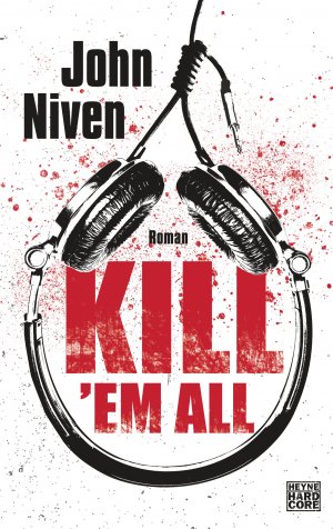 ISBN 9783453271579: Kill 'em all