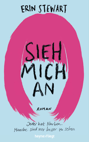 ISBN 9783453272255: Sieh mich an - Jeder hat Narben. Manche sind nur besser zu sehen.