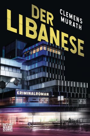 gebrauchtes Buch – Clemens Murath – Der Libanese