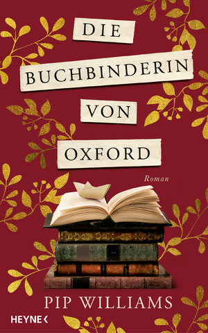 ISBN 9783453274617: Die Buchbinderin von Oxford: Roman – Der Nr.-1-Bestseller aus Australien