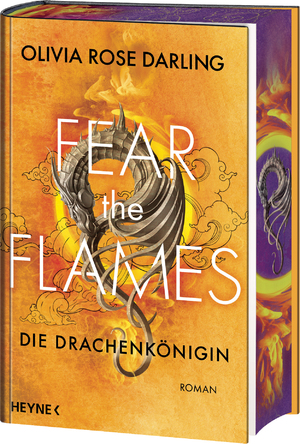 ISBN 9783453274976: Fear the Flames – Die Drachenkönigin – Mit farbig gestaltetem Buchschnitt – nur in limitierter Erstauflage der gedruckten Ausgabe. Roman