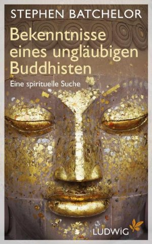 ISBN 9783453280069: 4 Bücher:    1.  Bekenntnisse eines ungläubigen Buddhisten - Eine spirituelle Suche   2.  Buddhismus im Alltag        3. BUDDHA in Brooklyn     4.  Der Weg des Buddha