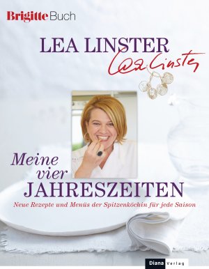 ISBN 9783453285415: Meine vier Jahreszeiten – Neue Rezepte und Menüs der Spitzenköchin für jede Saison