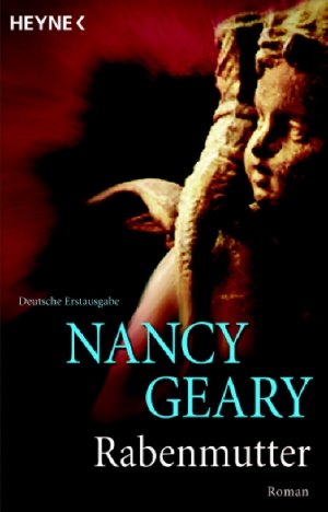gebrauchtes Buch – Nancy Geary – Rabenmutter