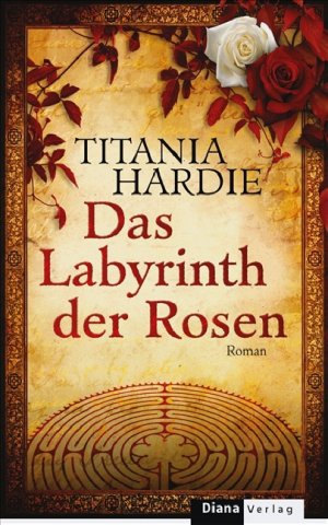 ISBN 9783453290594: Das Labyrinth der Rosen