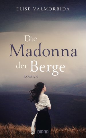 ISBN 9783453292062: Die Madonna der Berge