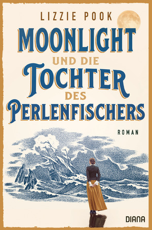 ISBN 9783453292673: Moonlight und die Tochter des Perlenfischers