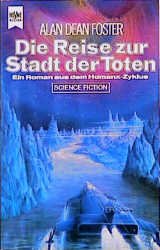 ISBN 9783453313064: Die Reise zur Stadt der Toten