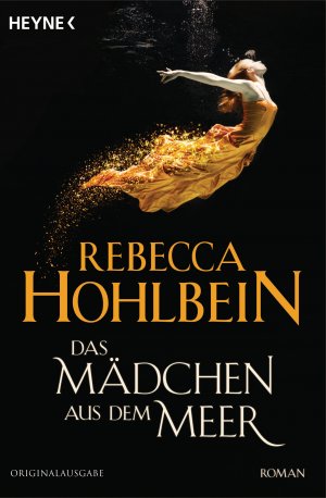 ISBN 9783453314818: Das Mädchen aus dem Meer – Roman