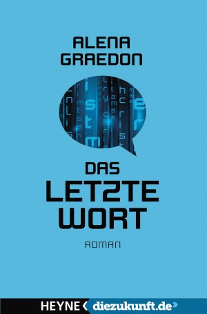 ISBN 9783453315587: Das letzte Wort – Roman - diezukunft.de-Edition