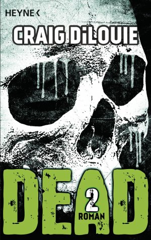 ISBN 9783453315709: Dead 2 – Band 2 - Roman