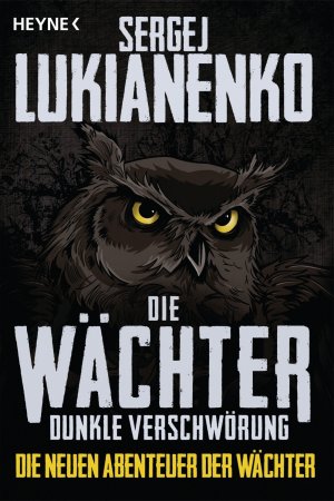 ISBN 9783453316522: Die Wächter - Dunkle Verschwörung