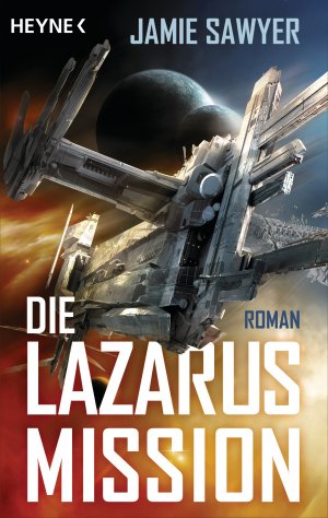 ISBN 9783453317253: Die Lazarus-Mission – Roman