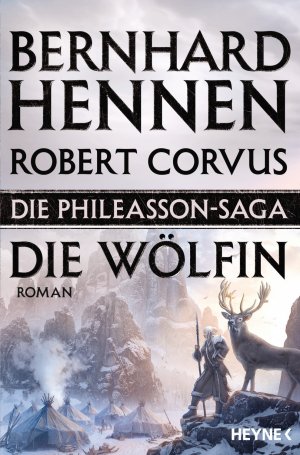 ISBN 9783453317536: Die Phileasson-Saga - Die Wölfin – Roman