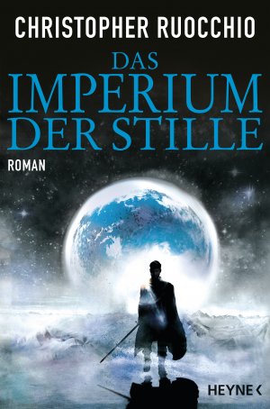 ISBN 9783453318281: Das Imperium der Stille - SF-Roman - bk2243