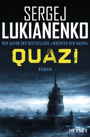 ISBN 9783453318526: Quazi