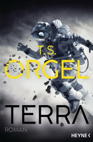 gebrauchtes Buch – Orgel, T.S – Terra: Roman