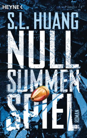 gebrauchtes Buch – Huang, S. L – Nullsummenspiel