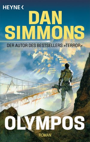 gebrauchtes Buch – Dan Simmons – Olympos: Roman