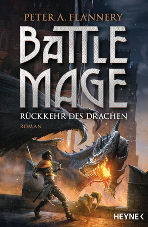 ISBN 9783453320598: Battle Mage - Rückkehr des Drachen : Roman