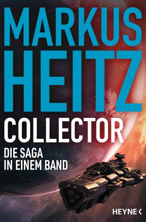 neues Buch – Markus Heitz – Collector