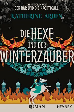 ISBN 9783453321595: Die Hexe und der Winterzauber – Roman