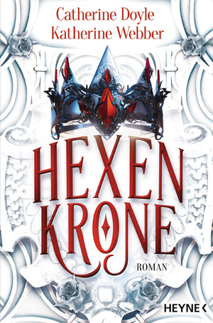 ISBN 9783453322066: Hexenkrone – Roman