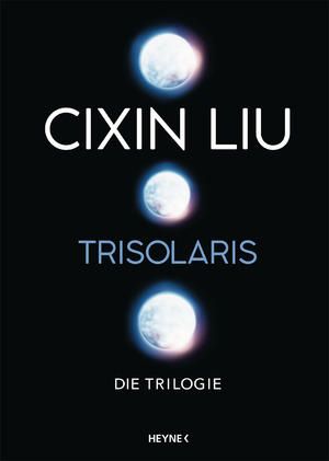 gebrauchtes Buch – Cixin Liu – Trisolaris – Die Trilogie