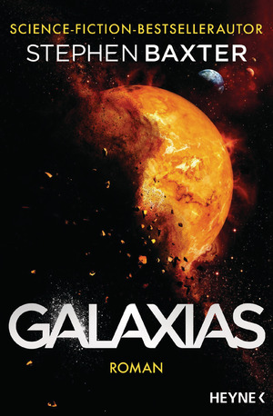 ISBN 9783453322486: Galaxias : Roman