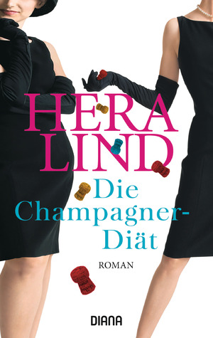 gebrauchtes Buch – Hera Lind – Die Champagner-Diät