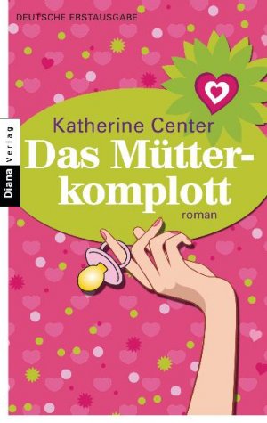 ISBN 9783453354500: Das Mütterkomplott