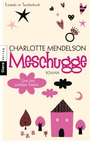 ISBN 9783453354524: Meschugge - Eine fast perfekte Familie