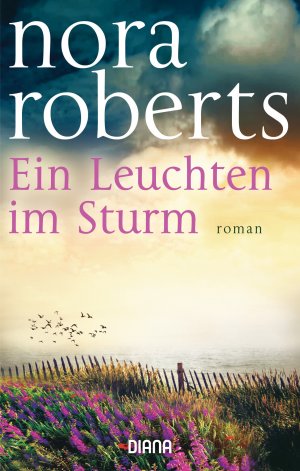 gebrauchtes Buch – Nora Roberts – Ein Leuchten im Sturm: Roman