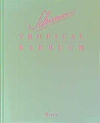 ISBN 9783453360211: Schumanns Tropical Barbuch