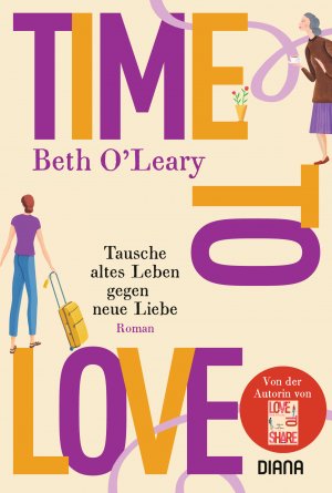 ISBN 9783453360365: Time to Love – Tausche altes Leben gegen neue Liebe