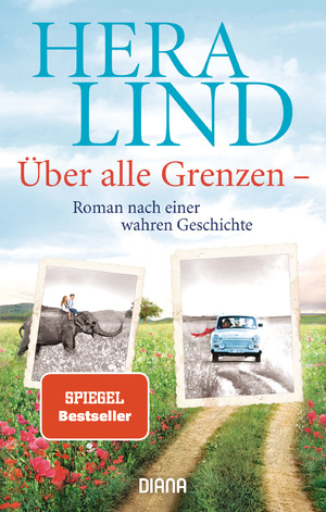 gebrauchtes Buch – Hera Lind – Über alle Grenzen - Roman nach einer wahren Geschichte