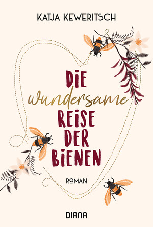 ISBN 9783453360846: Die wundersame Reise der Bienen