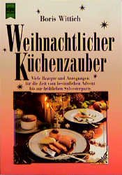 gebrauchtes Buch – Boris Wittich – Weihnachtlicher Küchenzauber