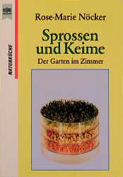 gebrauchtes Buch – Sprossen und Keime Nöcker – Sprossen und Keime Nöcker, Rose-Marie