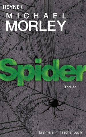 gebrauchtes Buch – Michael Morley – Spider