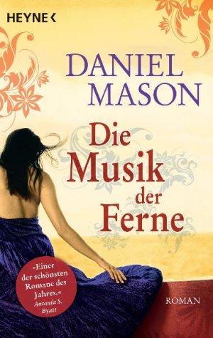 ISBN 9783453406704: Die Musik der Ferne – Roman