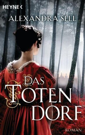 gebrauchtes Buch – Alexandra Sell – Das Totendorf: Roman