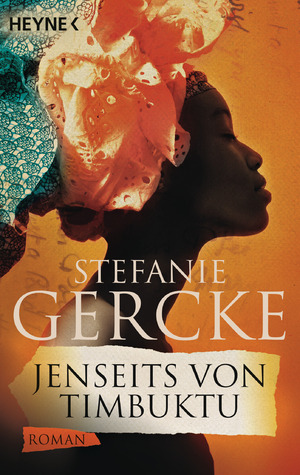 ISBN 9783453409477: Jenseits von Timbuktu (ka3t)