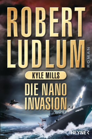 gebrauchtes Buch – Robert Ludlum – Die Nano-Invasion