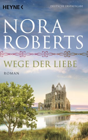 ISBN 9783453417946: Wege der Liebe