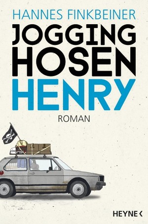 ISBN 9783453418684: Jogginghosen-Henry ZUSTAND SEHR GUT