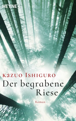 ISBN 9783453420007: Der begrabene Riese – Roman