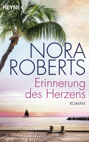 ISBN 9783453421448: Erinnerung des Herzens