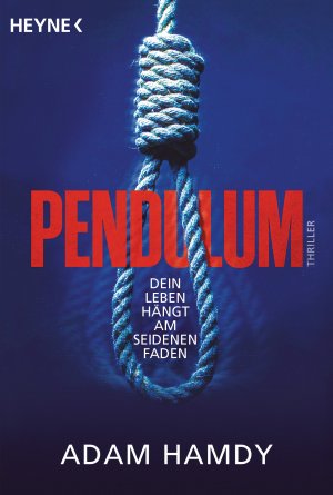 ISBN 9783453422353: Pendulum