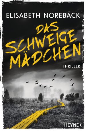 ISBN 9783453422803: Das Schweigemädchen – Thriller